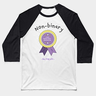 nonbinary pal for life Baseball T-Shirt